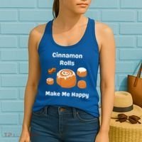 Cinnamon Rolls Make Me Happy Dessert Breakfast Brunch Gift Women's Tank Top thumb 2