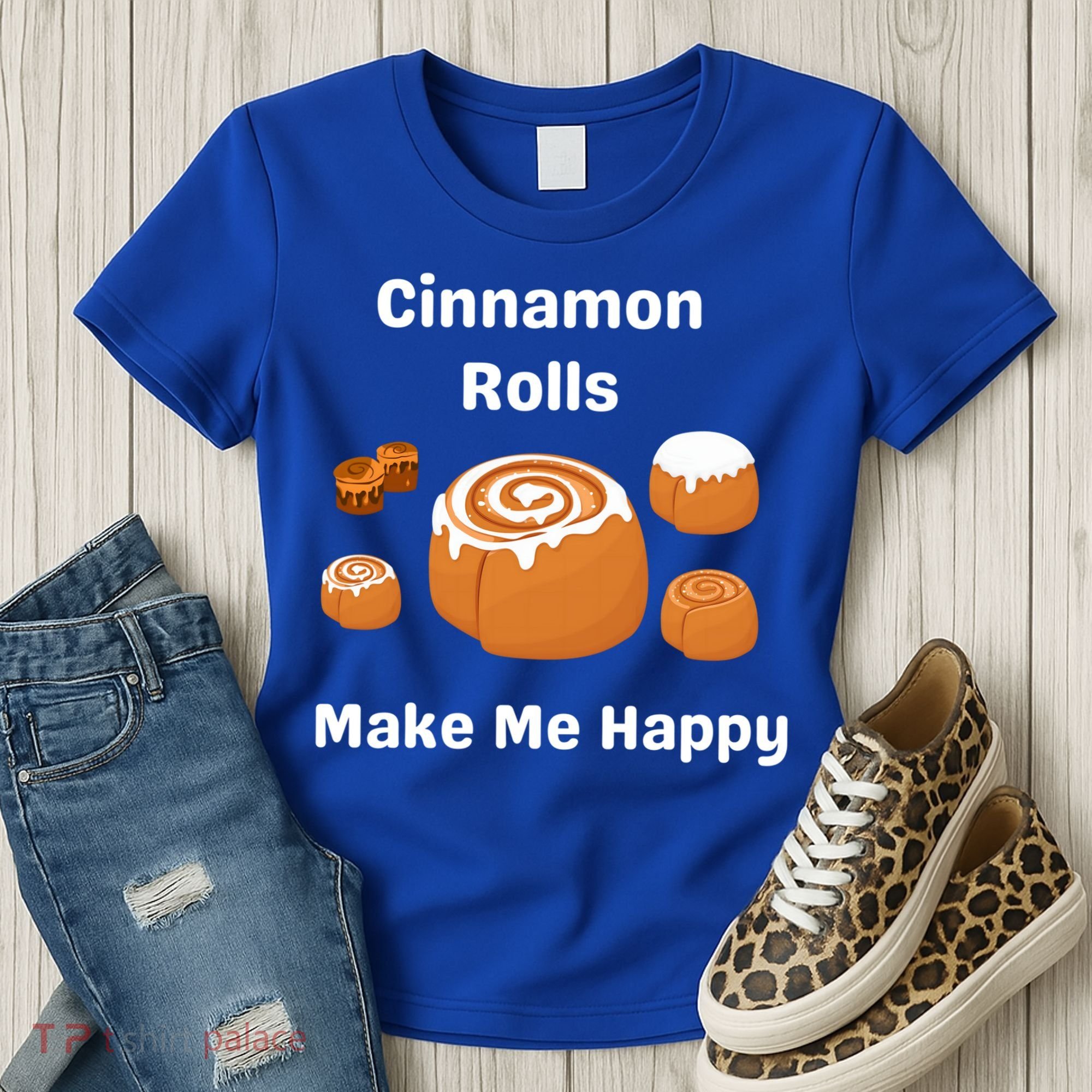 Cinnamon Rolls Make Me Happy Dessert Breakfast Brunch Gift Women's T-Shirt