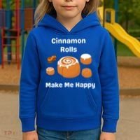 Cinnamon Rolls Make Me Happy Dessert Breakfast Brunch Gift Kids Hoodie thumb 3