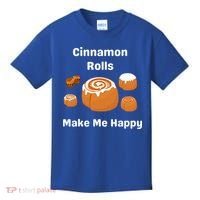Cinnamon Rolls Make Me Happy Dessert Breakfast Brunch Gift Kids T-Shirt thumb 0