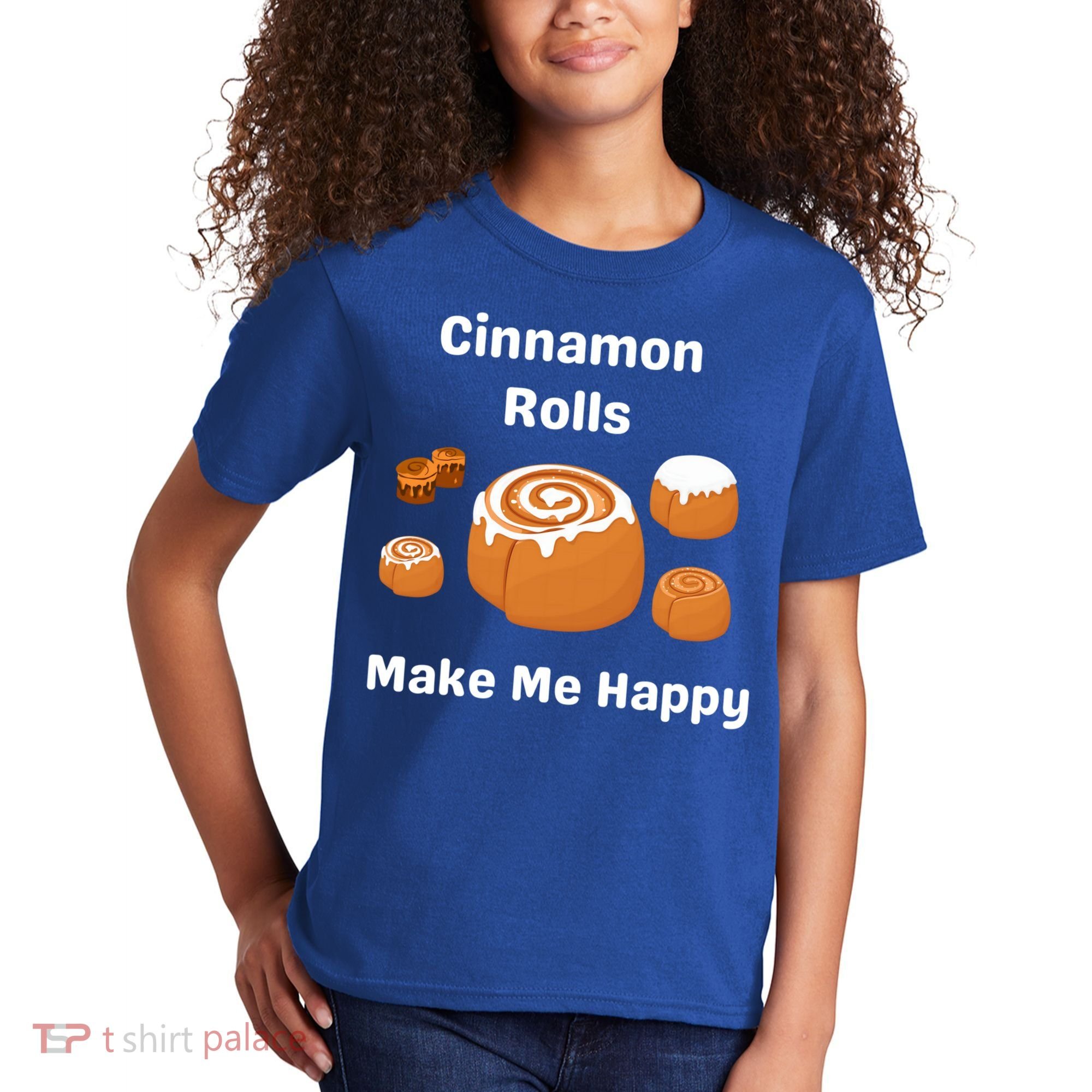Cinnamon Rolls Make Me Happy Dessert Breakfast Brunch Gift Kids T-Shirt