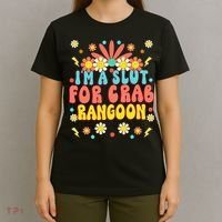 Crab Rangoon Meme - I'm A Slut For Crab Rangoon T-Shirt thumb 4