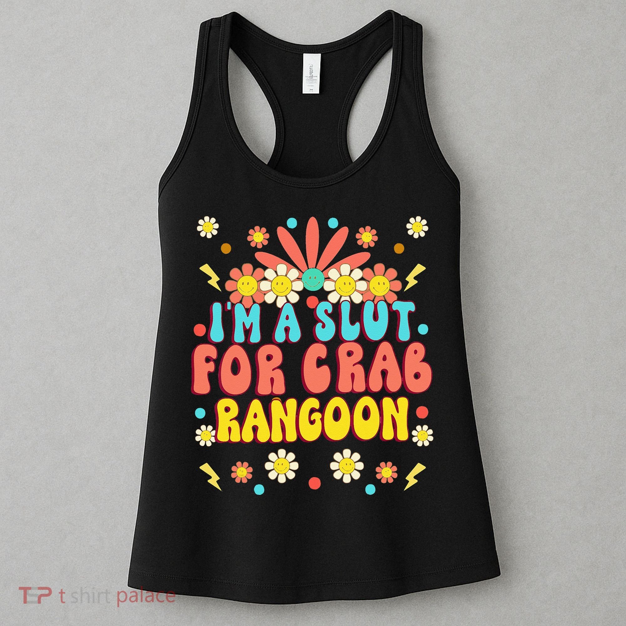 Crab Rangoon Meme - I'm A Slut For Crab Rangoon Women's Tank Top