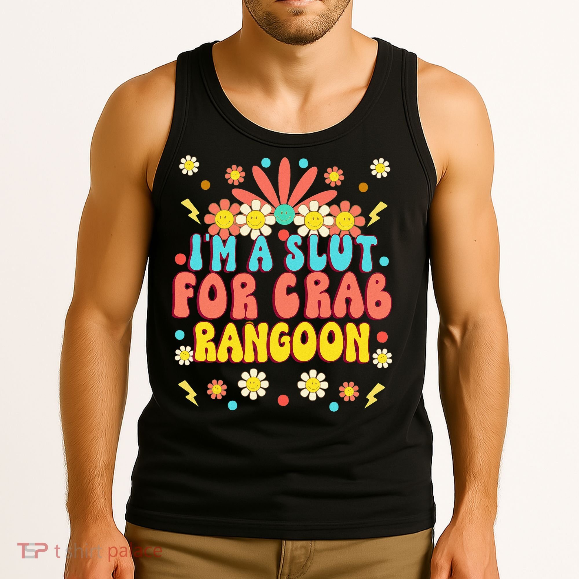 Crab Rangoon Meme - I'm A Slut For Crab Rangoon Tank Top