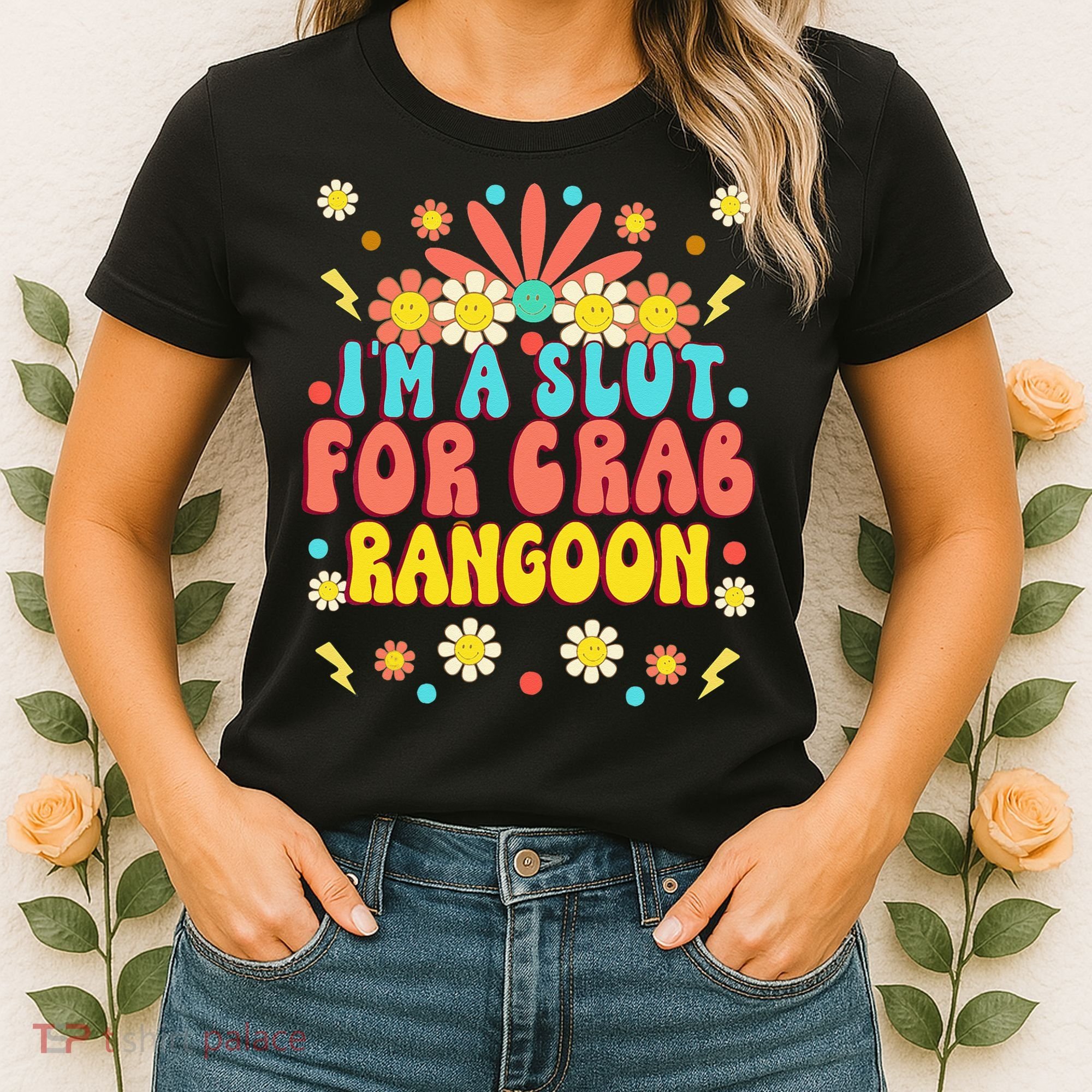 Crab Rangoon Meme - I'm A Slut For Crab Rangoon Women's T-Shirt