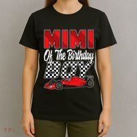 Car Racing Mimi Of The Birthday Formula race Car T-Shirt thumb 4