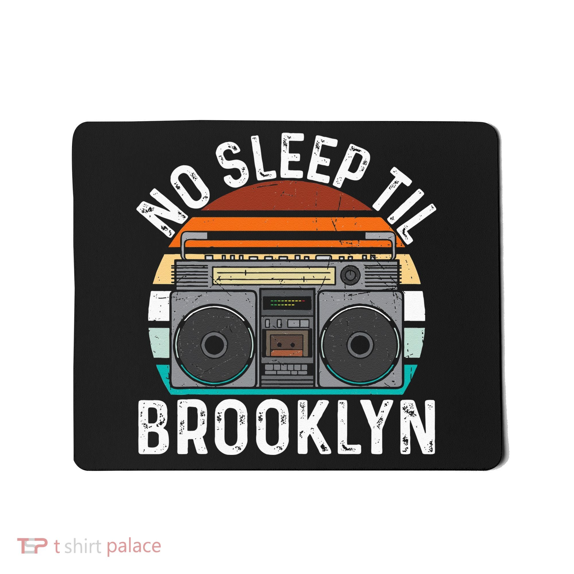 Cool Retro No Sleep Til Brooklyn Old School Portable Stereo Mousepad