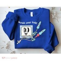 Cute Retro Nurse Scrub Your Hub Funny Peds ER Icu Rn Student Sweatshirt thumb 2