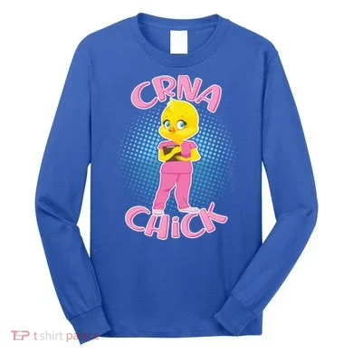 CRNA Chick Long Sleeve Shirt