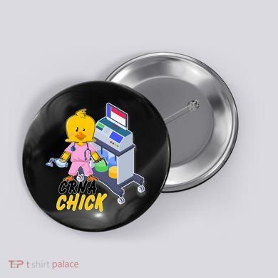 CRNA Chick Nurse Anesthetist Button