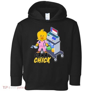 CRNA Chick Nurse Anesthetist Toddler Hoodie
