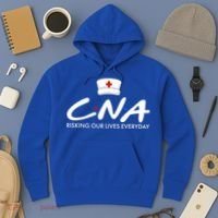 CNA Risking Our Lives Everyday Hoodie thumb 3