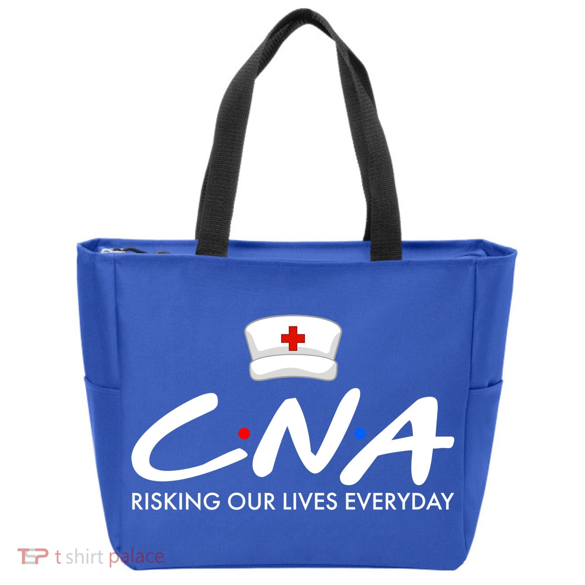 CNA Risking Our Lives Everyday Tote Bag