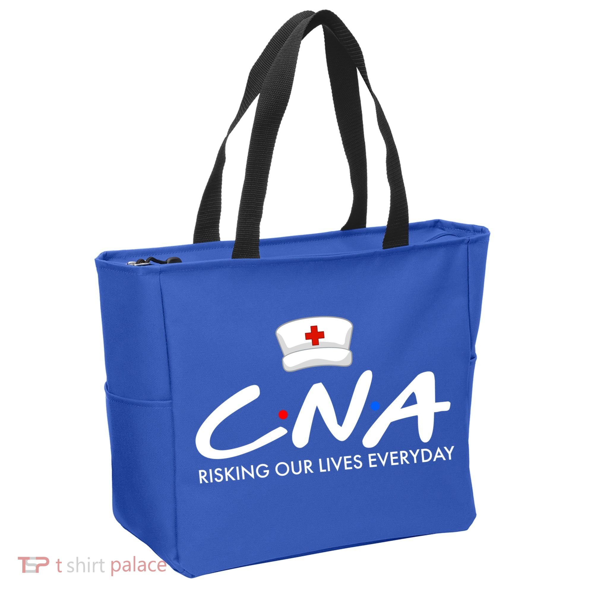CNA Risking Our Lives Everyday Tote Bag