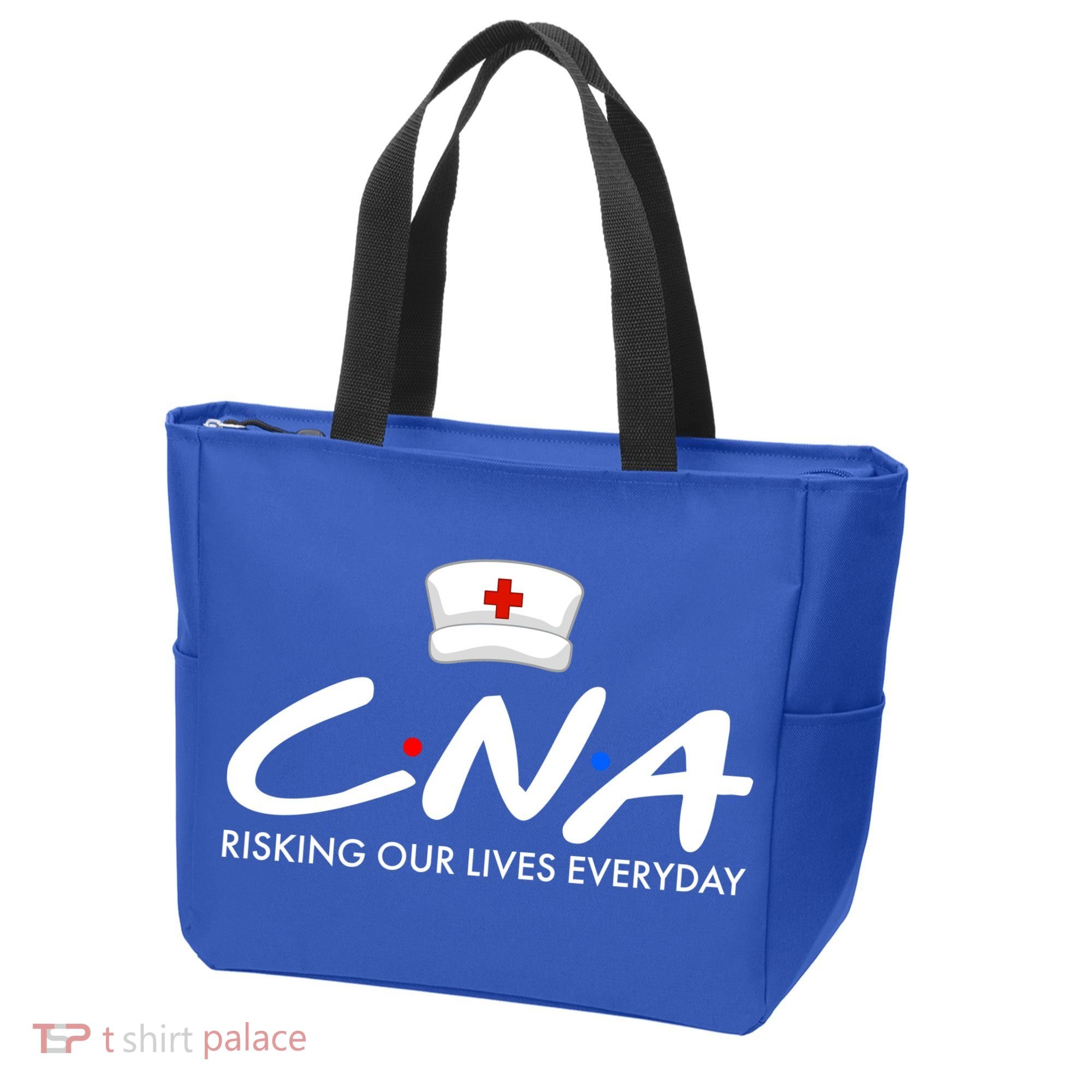 CNA Risking Our Lives Everyday Tote Bag
