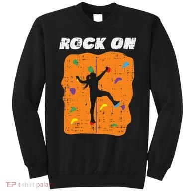Climbing Rock On Wall Climber Bouldering Women Sweatshirt