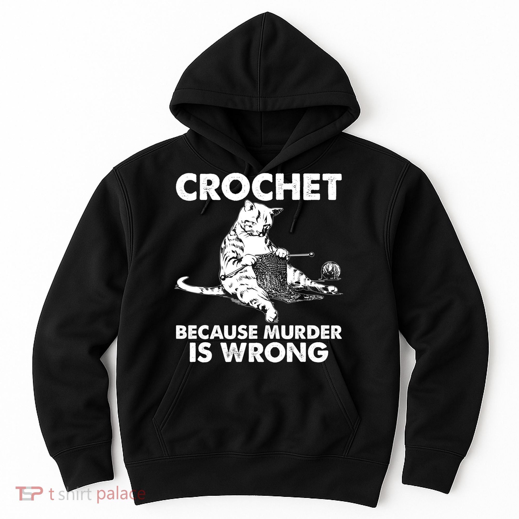 Crochet Because Murder Is Wrong Cat Hoodie