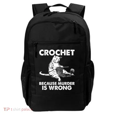 Crochet Because Murder Is Wrong Cat Backpack