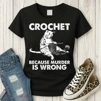 Crochet Because Murder Is Wrong Cat Women's T-Shirt thumb 3