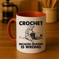 Crochet Because Murder Is Wrong Cat Coffee Mug thumb 4