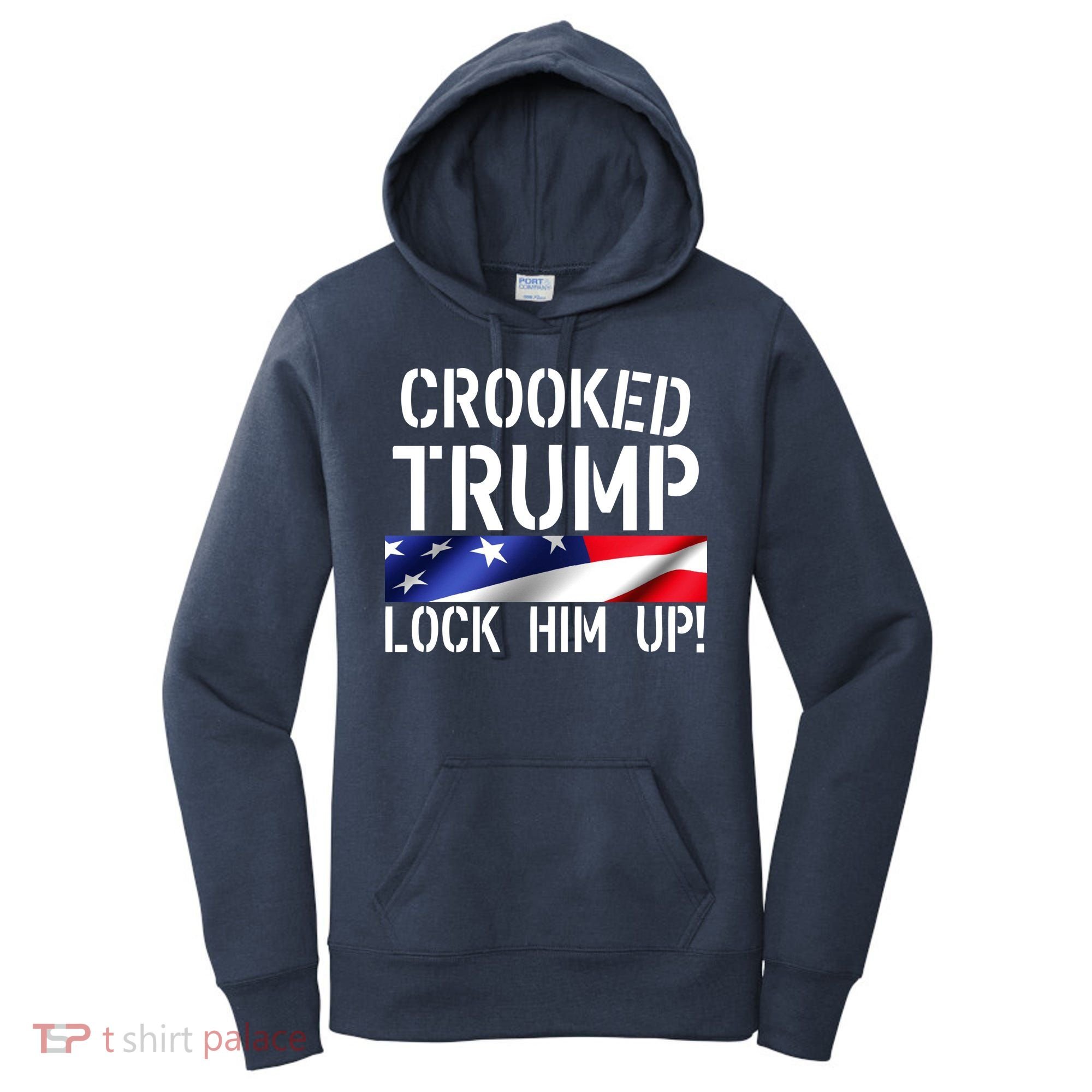 Crooked Trump Lock Him Up USA Women's Hoodie