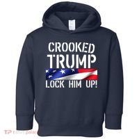 Crooked Trump Lock Him Up USA Toddler Hoodie thumb 0