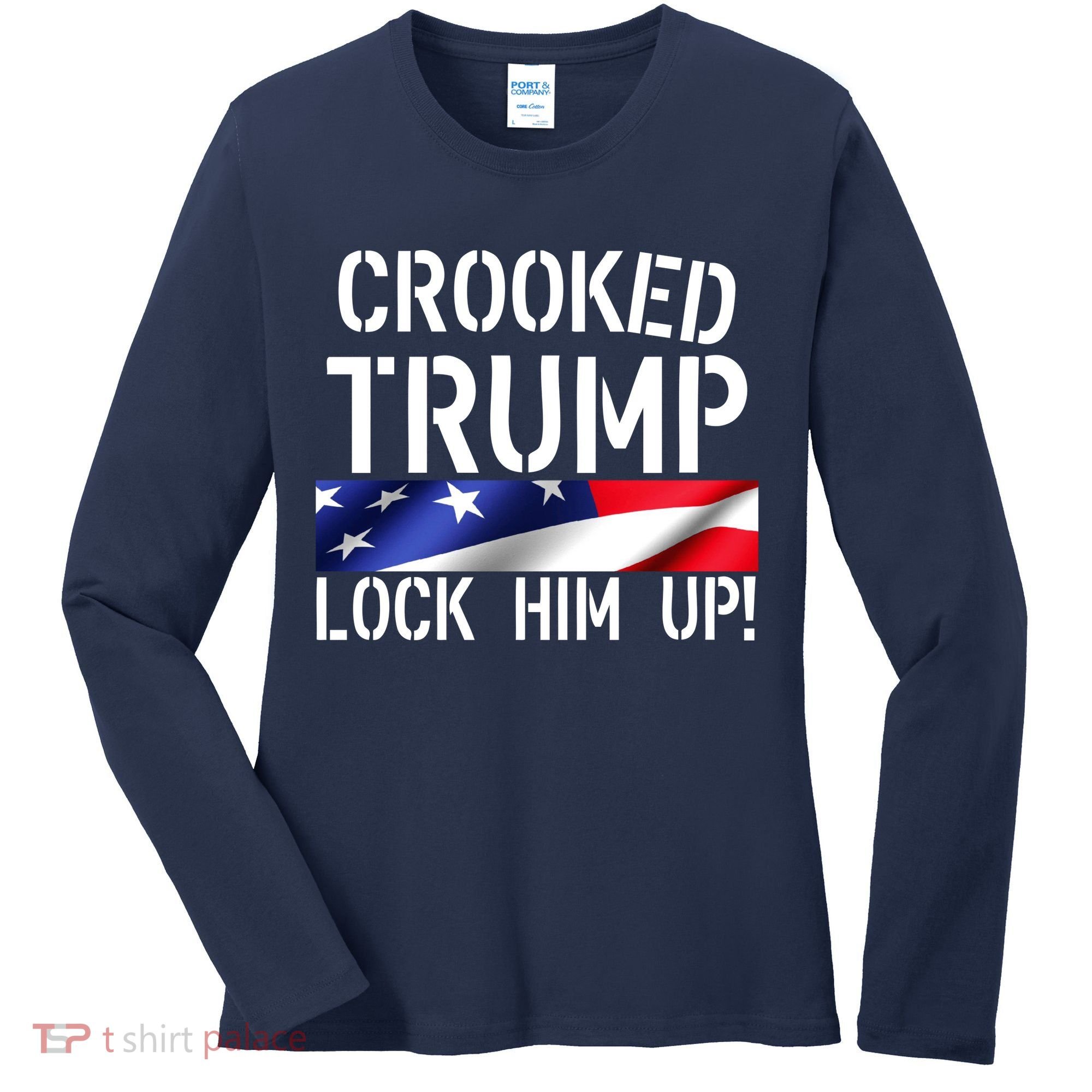 Crooked Trump Lock Him Up USA Women's Long Sleeve Shirt