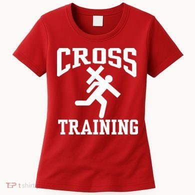 Cross Training Jesus Christian Catholic Women's T-Shirt