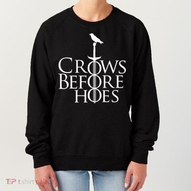 Crows Before Hoes Women's Sweatshirt