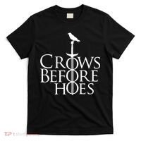 Crows Before Hoes T-Shirt thumb 0