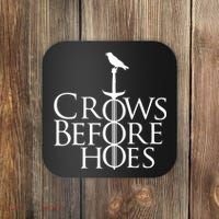 Crows Before Hoes Coaster thumb 0