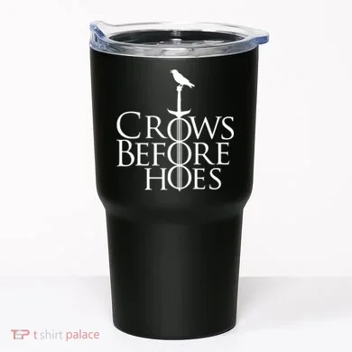 Crows Before Hoes Tumbler