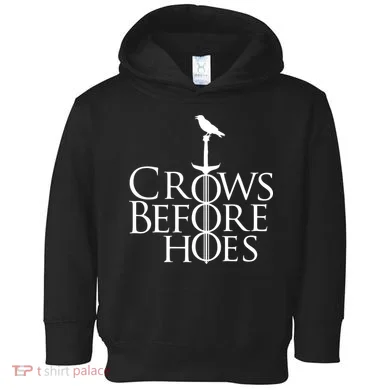 Crows Before Hoes Toddler Hoodie