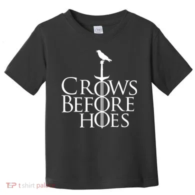 Crows Before Hoes Toddler T-Shirt