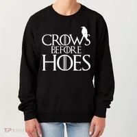 Crows Before Hoes Funny Tv Series Women's Sweatshirt thumb 0