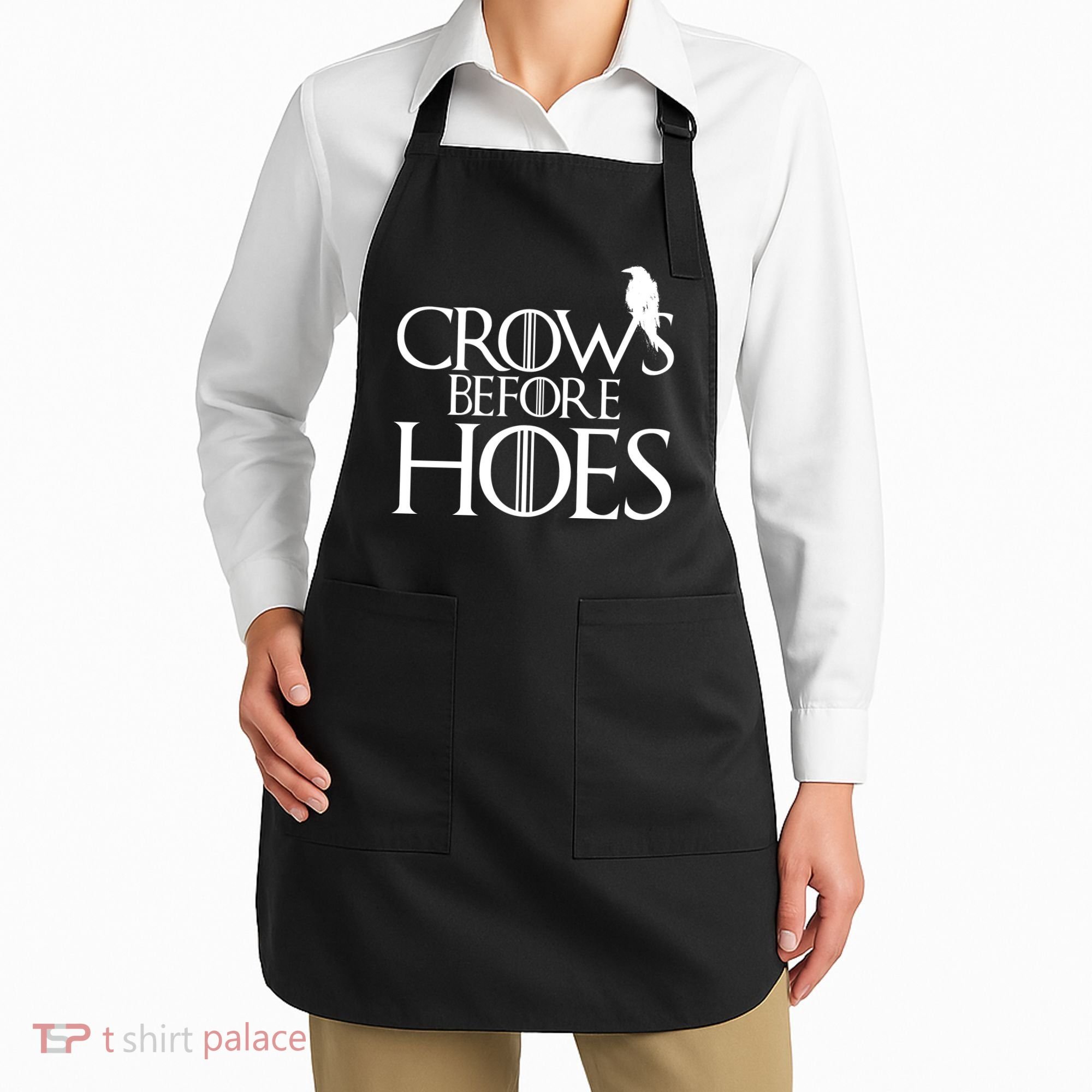 Crows Before Hoes Funny Tv Series Apron