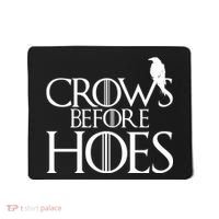 Crows Before Hoes Funny Tv Series Mousepad thumb 0