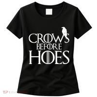Crows Before Hoes Funny Tv Series Women's T-Shirt thumb 0