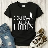 Crows Before Hoes Funny Tv Series Women's T-Shirt thumb 3