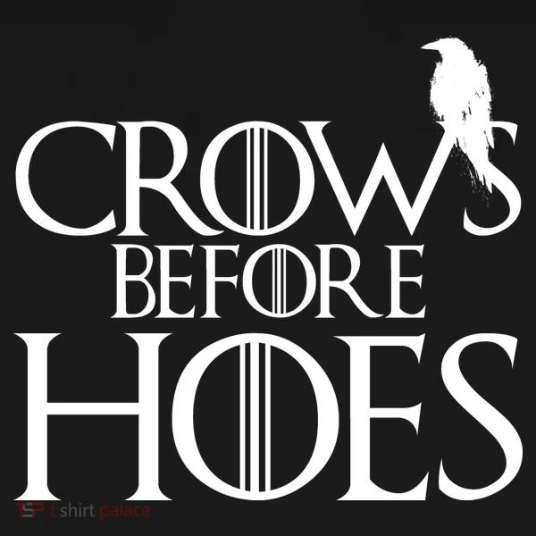 Crows Before Hoes Funny Tv Series Women's T-Shirt