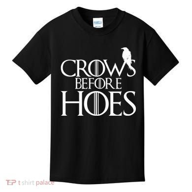 Crows Before Hoes Funny Tv Series Kids T-Shirt