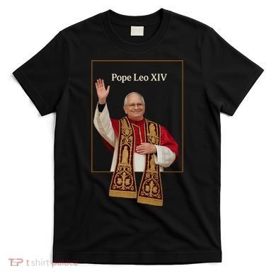 Cardinal Robert Prevost Pope Leo XIV T-Shirt