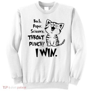 Cat Rock Paper Scissors Throat Punch I Win Sweatshirt