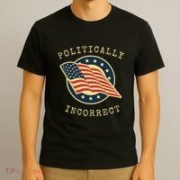 Conservative Republican Politically Incorrect T-Shirt thumb 3