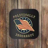 Conservative Republican Politically Incorrect Coaster thumb 0