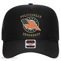 Conservative Republican Politically Incorrect Hat thumb 0
