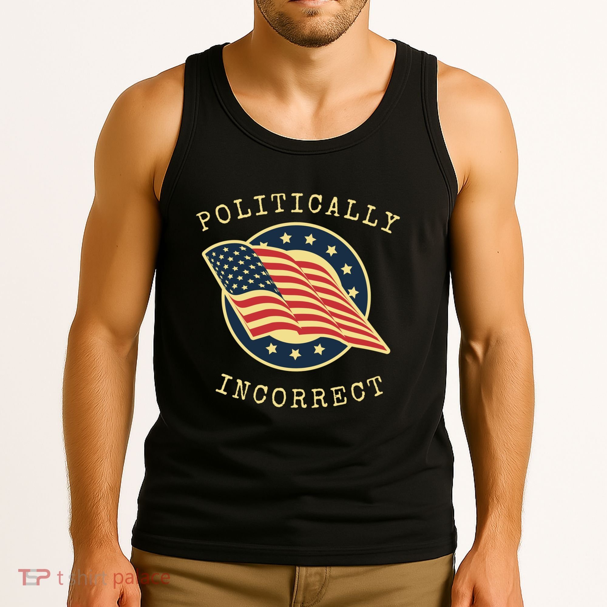 Conservative Republican Politically Incorrect Tank Top
