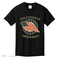 Conservative Republican Politically Incorrect Kids T-Shirt thumb 0