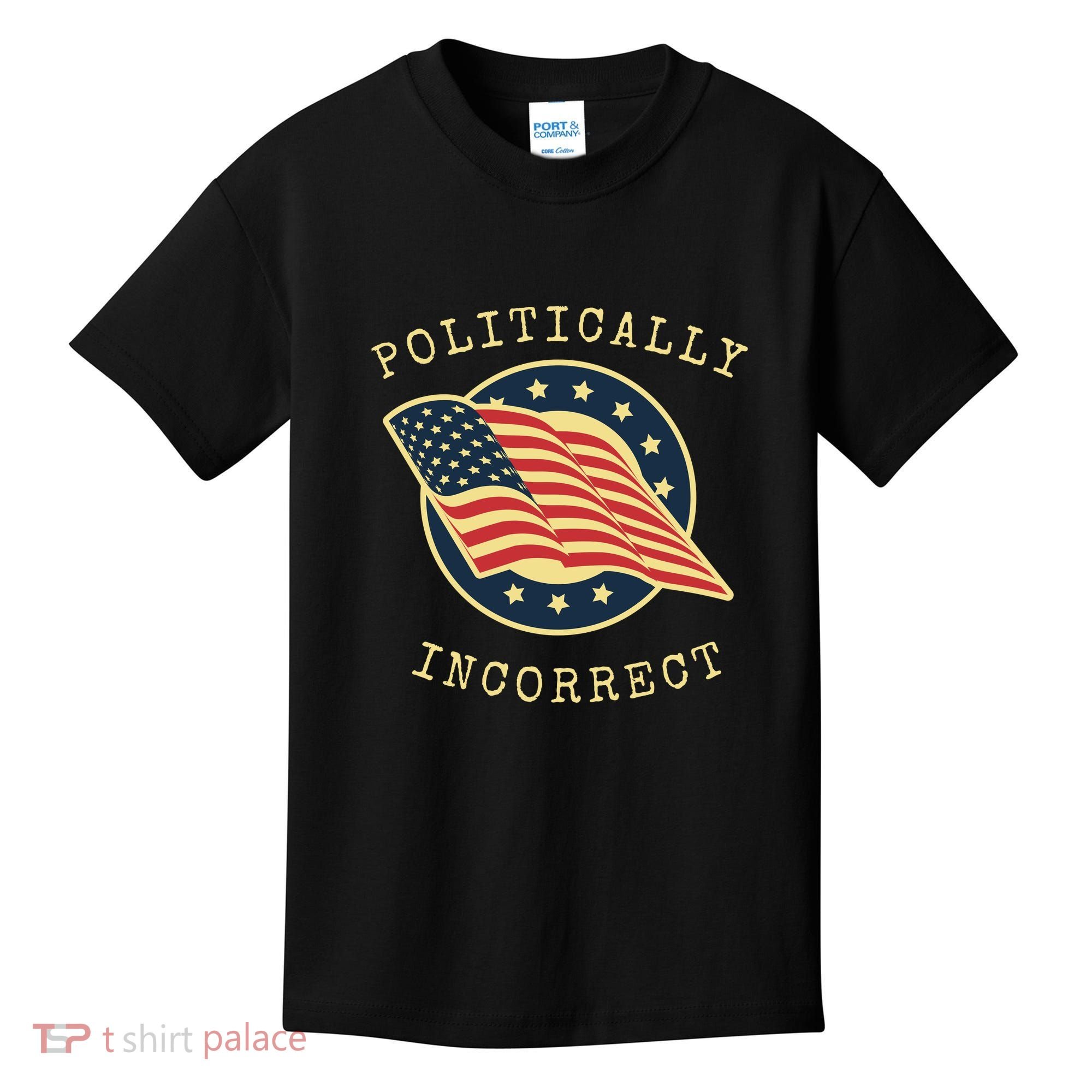 Conservative Republican Politically Incorrect Kids T-Shirt