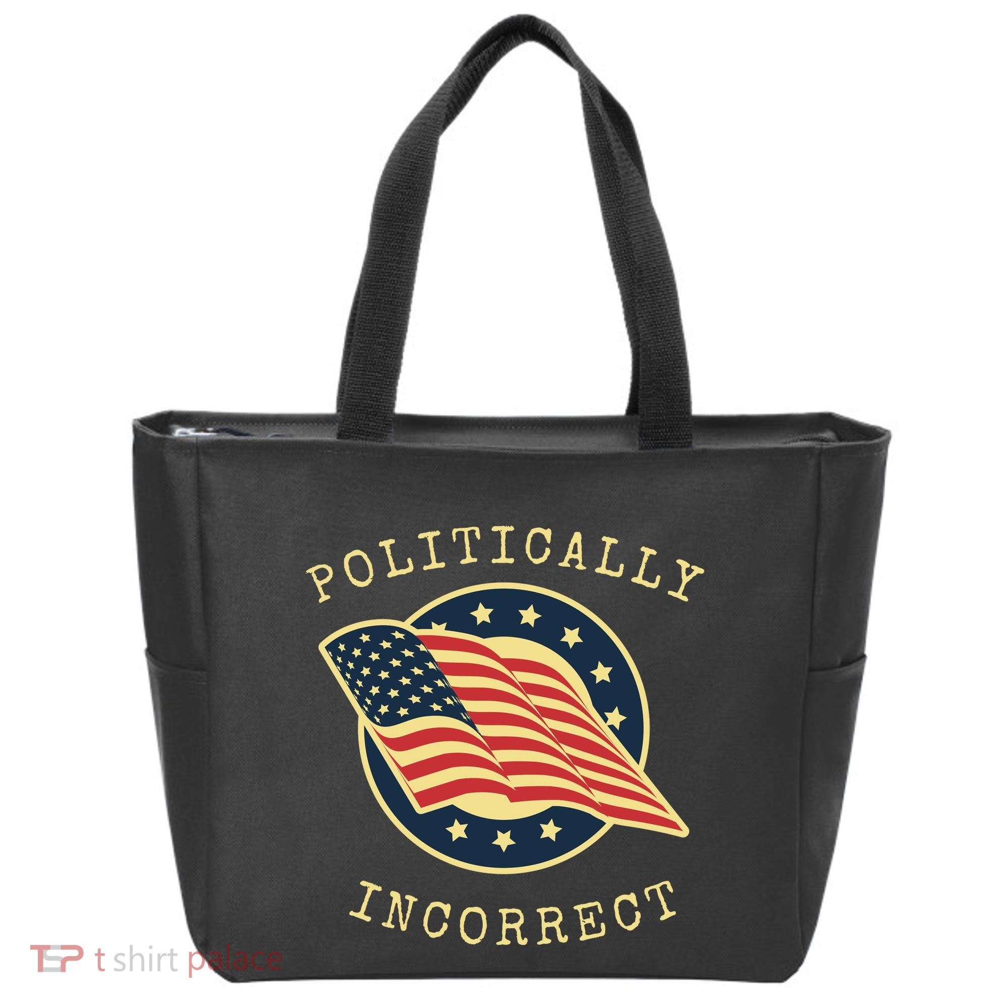 Conservative Republican Politically Incorrect Tote Bag